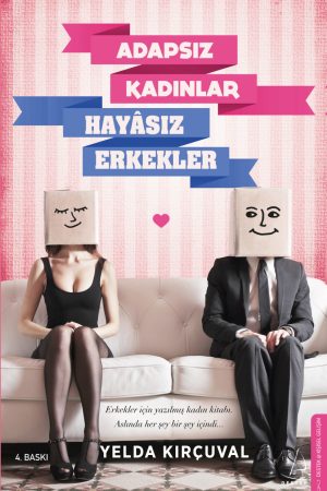 Adapsız Kadınlar Hayasız Erkekler