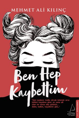 Ben Hep Kaybettim