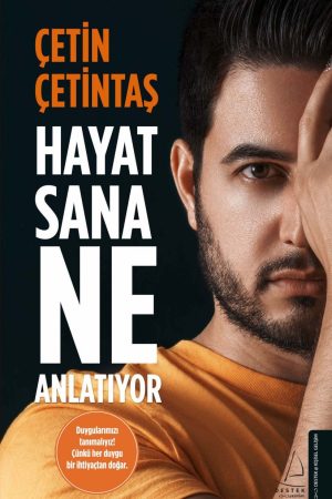 Hayat Sana Ne Anlatıyor