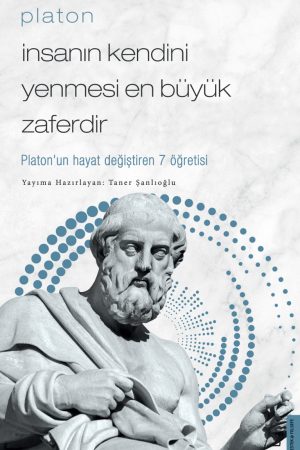 İnsanın Kendini Yenmesi En Büyük Zaferdir - Platon