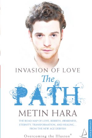 Invasıon Of Love - The Path