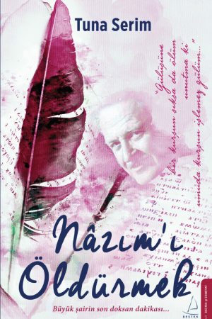 Nazım'ı Öldürmek