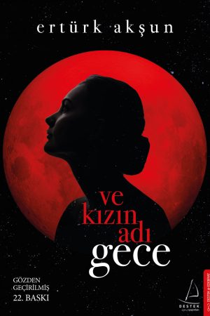 Ve Kızın Adı Gece
