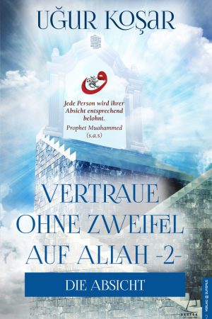 Vertraue Ohne Zweifel Auf Allah-2