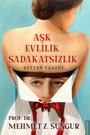 Aşk Evlilik Sadakatsizlik