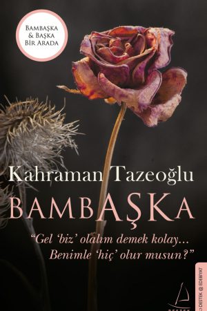 Bambaşka - Başka