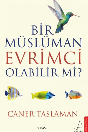Bir Müslüman Evrimci Olabilir Mi?