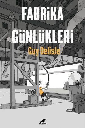 Fabrika Günlükleri