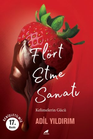 Flört Etme Sanatı (genişletilmiş)