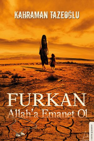 Furkan - Allah A Emanet Ol