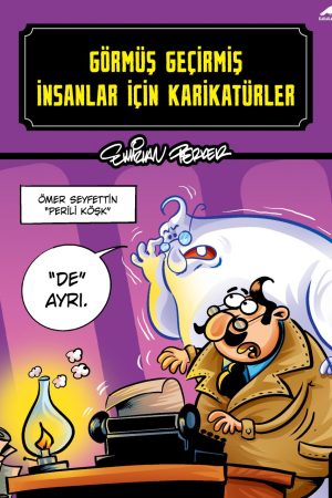 Görmüş Geçirmiş İnsanlar İçin Karikatürler