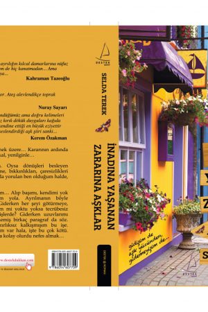 İnadına Yaşanan Zararına Aşklar