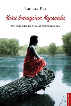 Kura Irmağının Kıyısında
