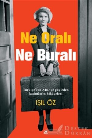 Ne Oralı Ne Buralı