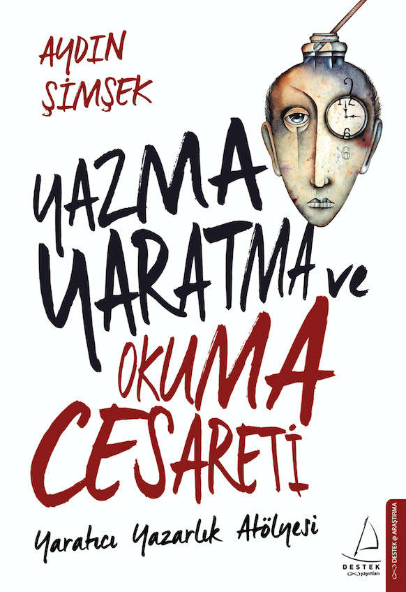 Yazma, Yaratma ve Okuma Cesareti