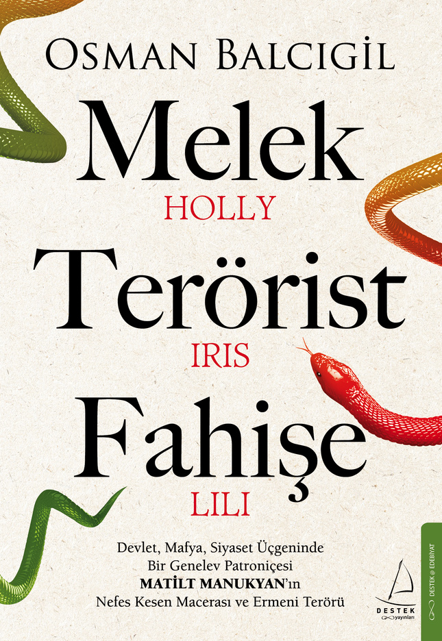 Melek, Terörist, Fahişe