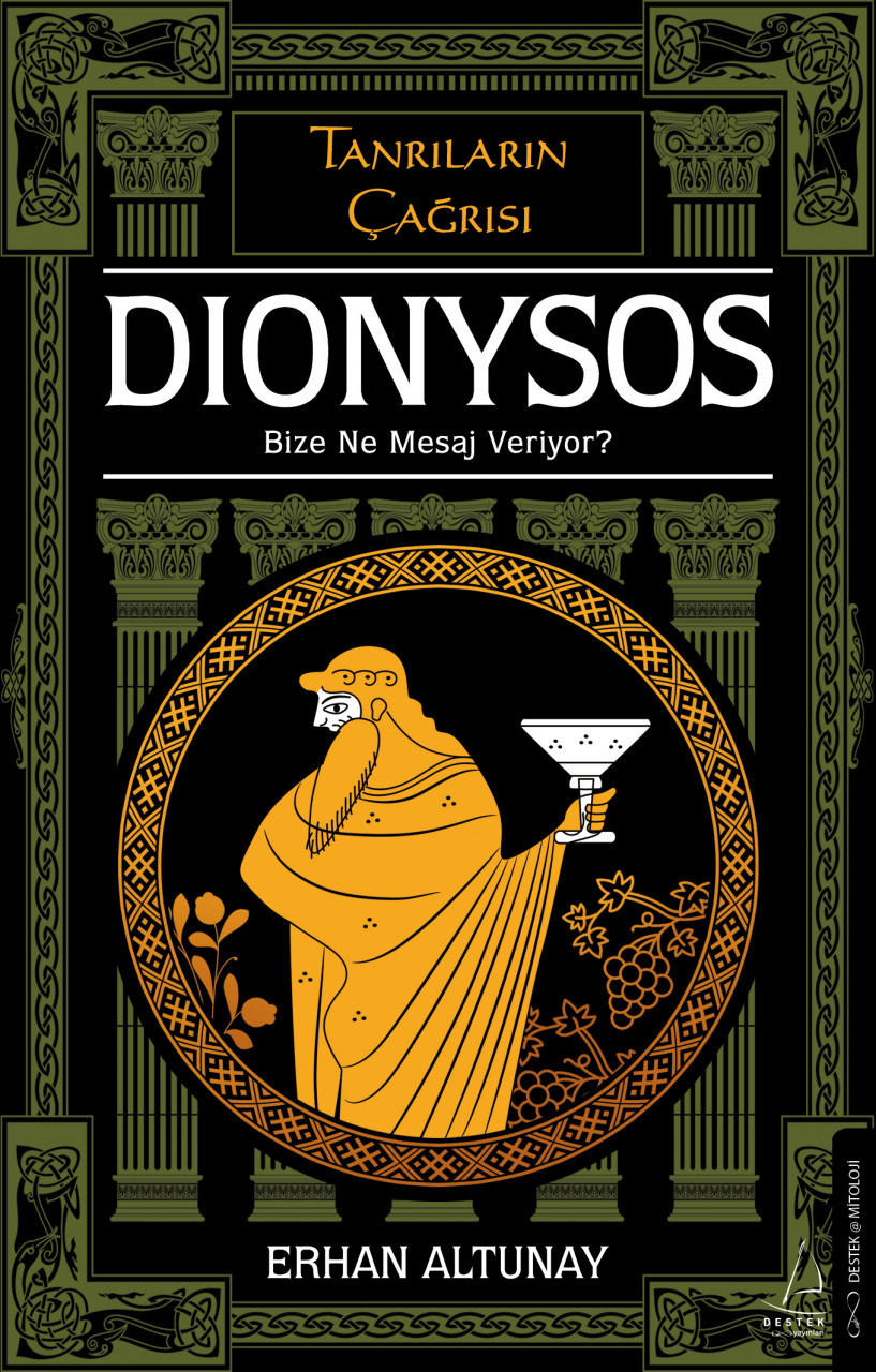 Dionysos Bize Ne Mesaj Veriyor? - Tanrıların Çağrısı