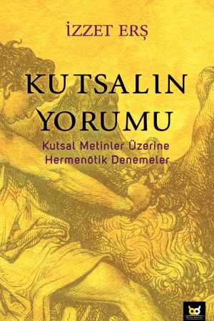 Kutsal'ın Yorumu