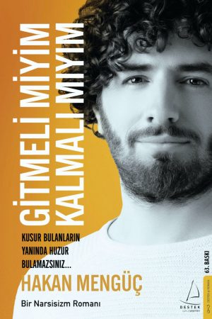 Gitmeli Miyim Kalmalı Mıyım?