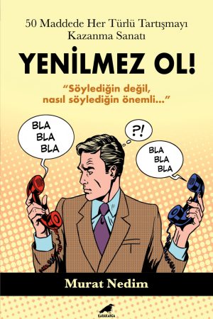 50 Maddede Her Türlü Tartışmayı Kazanma Sanatı