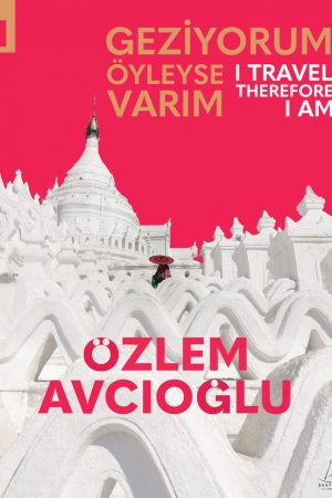 Geziyorum Öyleyse Varım