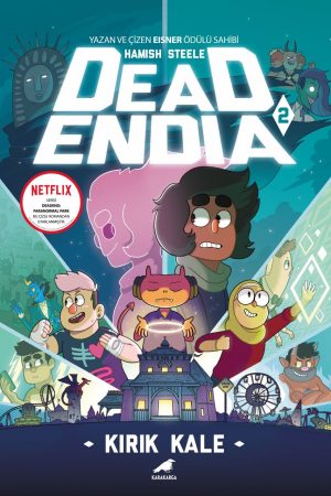 Deadendia 2 - Kırık Kale