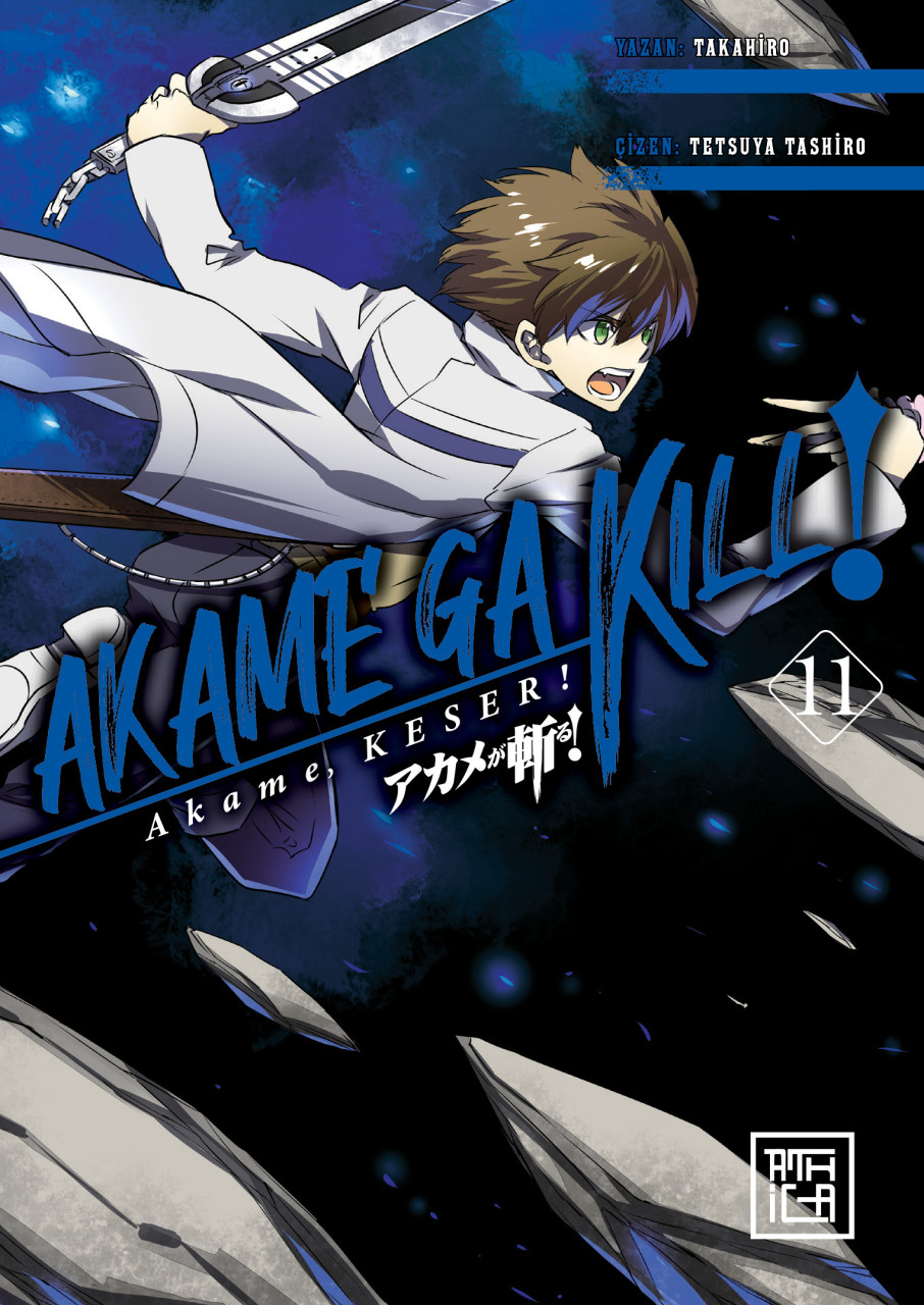Akame, Keser! 11