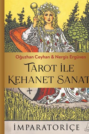Tarot ile Kehanet Sanatı