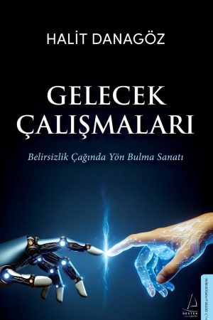 Gelecek Çalışmaları