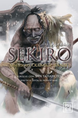 SEKIRO-Yan Hikâye: Ölümsüz Hanbei