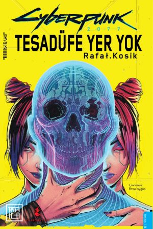 Cyberpunk 2077: Tesadüfe Yer Yok